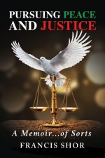 Pursuing Peace and Justice