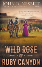 Wild Rose of Ruby Canyon