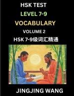 HSK Level 7, 8, 9 Vocabulary (Part 2)- Self-learn Chinese Words with Example Sentences, and Essays to Prepare HSK 7-9 Test, A Guide to Study and Quali