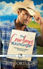 The Cowboy's Bullfighter
