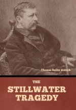 The Stillwater Tragedy
