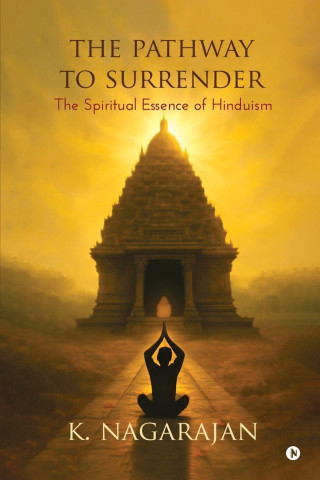 The Pathway to Surrender
