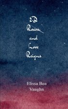 ED Roars, and Love Reigns
