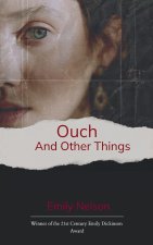 Ouch  And Other Things