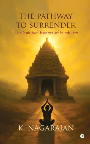 The Pathway to Surrender