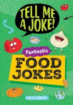 Fantastic Food Jokes