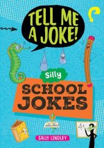 Silly School Jokes