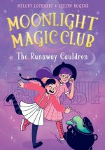 The Runaway Cauldron