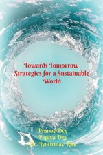 Towards Tomorrow