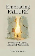 Embracing Failure