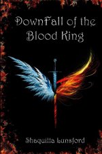 Downfall of the Blood King