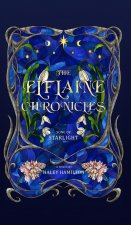 The Elflaine Chronicles