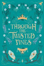 Through the Twisted Vines
