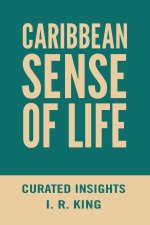 Caribbean Sense of Life