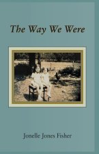 The Way We Were