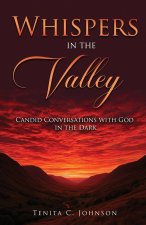 Whispers in the Valley