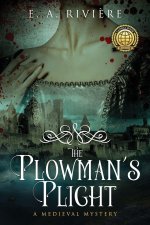 The Plowman's Plight