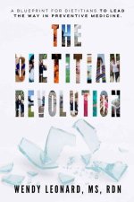 The Dietitian Revolution