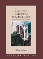 gabbiola degli usignoli. Racconto onirico di un’altra provincia