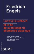 Ludwig Feuerbach et la fin de la philosophie allemande classique