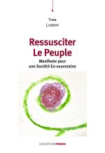 Ressusciter le peuple.