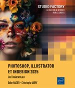 Photoshop, Illustrator et InDesign 2025