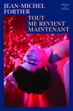 Tout me revient maintenant
