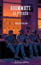 Roommate - Le pitcher