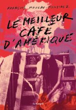 Le meilleur café d'Amérique