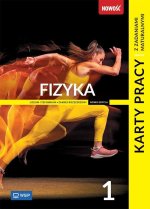Fizyka. Karty pracy z zadaniami maturalnymi. Liceum i technikum. Klasa 1. Zakres rozszerzony