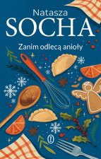 Zanim odlecą anioły