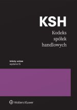 Kodeks spółek handlowych. Przepisy. Teksty Ustaw