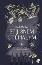 Śpij snem otępiałym