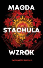 Wzrok. Zwodnicze zmysły. Tom 1