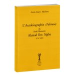 Autobiographie (fahrasa) du soufi marocain Ahmad Ibn 'Agiba (1747-1809)