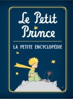 Le Petit Prince, la mini encyclopédie