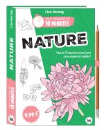 Tout dessiner en 10 minutes - Nature