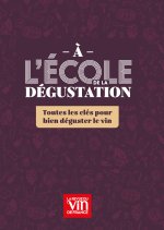 À l'école de la dégustation