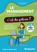 Le management avec Alice c'est du gâteau !