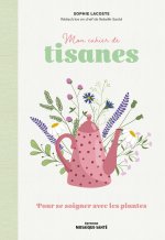 Mon cahier de tisanes