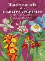 Botanique Histoire naturelle des familles végétales