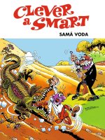 Clever a Smart - Samá voda
