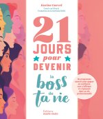 21 jours pour devenir le boss de ta vie