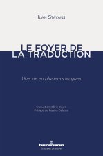 Le foyer de la traduction