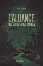 L'Alliance des Échos et des Ombres