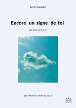 ENCORE SIGNE DE TOI