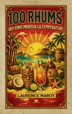 100 rhums du monde