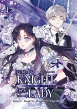FROM A KNIGHT TO A LADY [REGULAR ED]