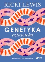 Genetyka człowieka. Koncepcje i zastosowania