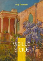 VIEILLE SICILE